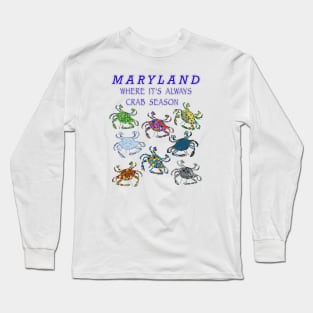 Maryland, blue crabs, crabs, crab designs Long Sleeve T-Shirt